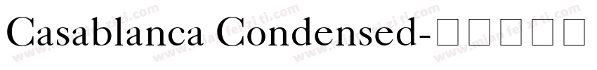 Casablanca Condensed字体转换